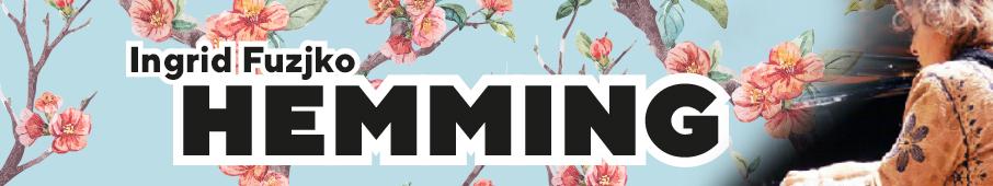 Comeback aus der Stille: Ingrid Fuzjko Hemming